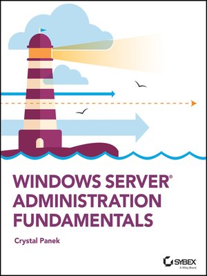 cover image of Windows Server Administration Fundamentals